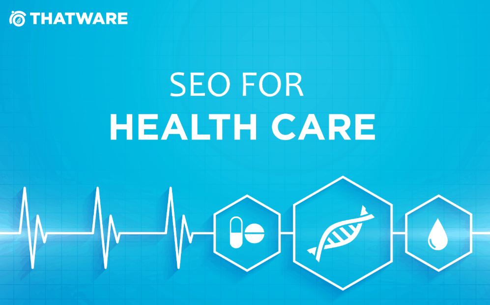 SEO for Health Care