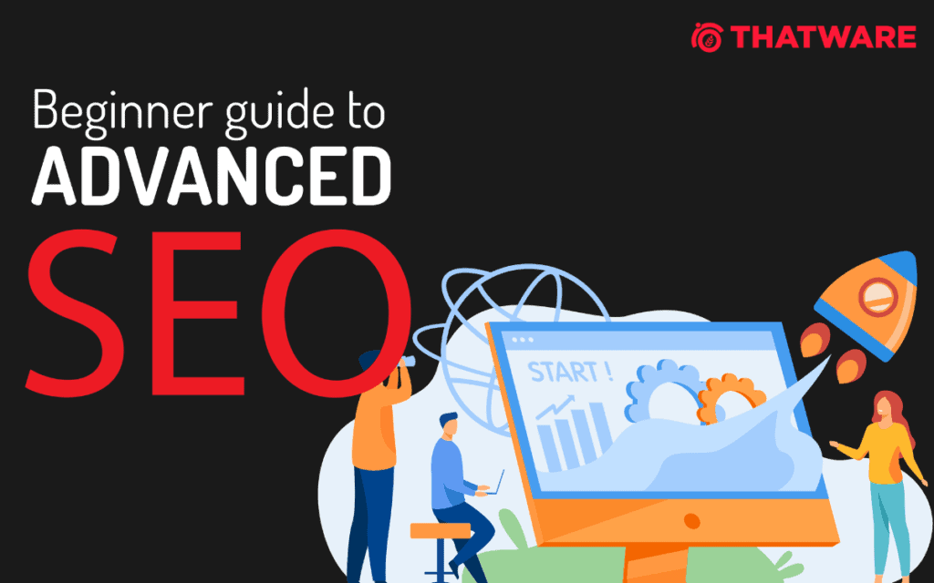 guide to advanced seo